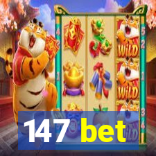 147 bet